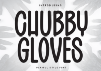Chubby Gloves Font - Featured Image