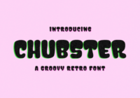 Chubster Font - Featured Image