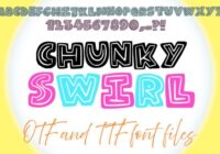 Chunky Swirl Font - Featured Image