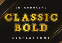 Classic Bold Font - Featured Image