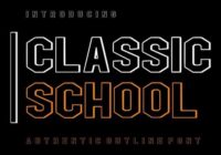 Classic School Font - Featured Image