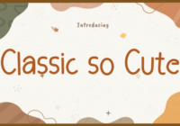 Classic so Cute Font - Featured Image