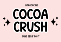 Cocoa Crush Font - Featured Image