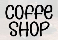 Coffe Shop Font - Featured Image