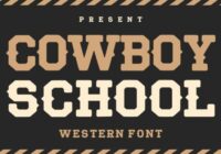 Cowboy School Font - Featured Image