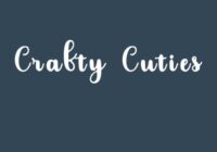 Crafty Cuties Font - Featured Image