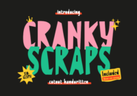 Cranky Scraps Font - Featured Image