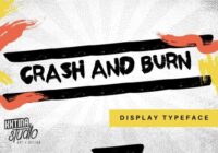Crash and Burn Font - Featured Image