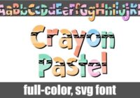 Crayon Pastel Font - Featured Image