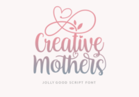 Creative Mothers Font - Featured Image