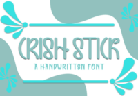 Crish Stick Font - Featured Image