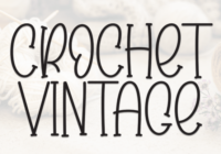 Crochet Vintage Font - Featured Image