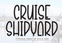 Cruise Shipyard Font - Featured Image