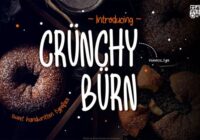 Crunchy Burn Font - Featured Image