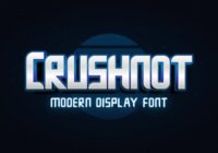 Crushnot Font - Featured Image