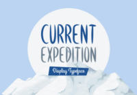 Current Expedition Font - Featured Image