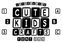 Cute Kids Crafts Font - Featured Image