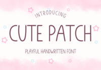 Cute Patch Font - Featured Image