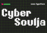 Cyber Soulja Font - Featured Image