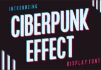 Cyberpunk Effect Font - Featured Image