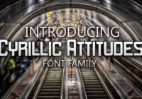 Cyrillic Attitudes Font - Featured Image