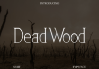 Dead Wood Font - Featured Image