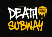 Death Subway Graffiti Font - Featured Image