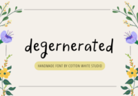 Degenerated Font - Featured Image