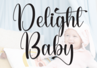 Delight Baby Font - Featured Image
