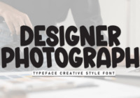 Designer Photograph Font - Featured Image