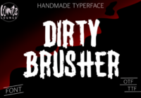 Dirty Brusher Font - Featured Image