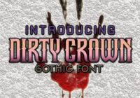 Dirty Crown Font - Featured Image