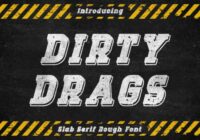 Dirty Drags Font - Featured Image