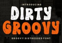 Dirty Groovy Font - Featured Image