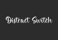 Distract Switch Font - Featured Image