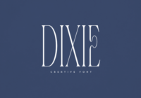 Dixie Font - Featured Image