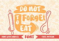Do Not Forget to Eat Font - Featured Image
