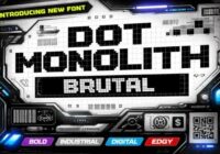 Dot Monolith Brutal Font - Featured Image