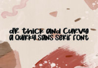 Dr Thick and Curvy Font - Featured Image