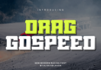 Drag Gospeed Font - Featured Image