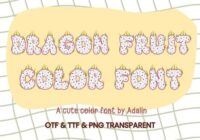 Dragon Fruit Font - Featured Image