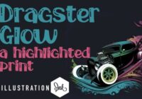 Dragster Glow Font - Featured Image