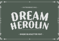 Dream Herolin Font - Featured Image