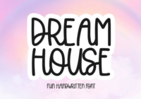 Dream House Font - Featured Image