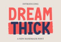 Dream Thick Font - Featured Image