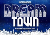 Dream Town Font - Featured Image