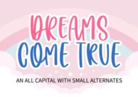 Dreams Come True Font - Featured Image