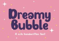 Dreamy Bubble Font - Featured Image