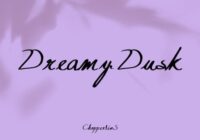 Dreamy Dusk Font - Featured Image