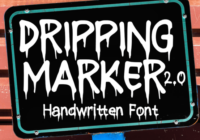 Dripping Marker 2.0 Font - Featured Image